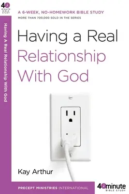 Avoir une vraie relation avec Dieu - Having a Real Relationship with God