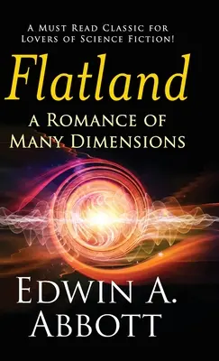 Flatland : Un roman aux multiples dimensions (édition de luxe) - Flatland: A Romance of Many Dimensions (Deluxe Library Edition)