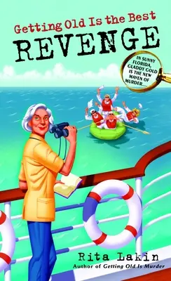 Vieillir est la meilleure des revanches - Getting Old Is the Best Revenge