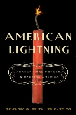 L'éclair américain : Terreur, mystère et naissance d'Hollywood - American Lightning: Terror, Mystery, and the Birth of Hollywood