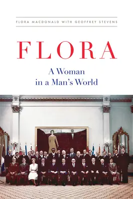 Flora ! Une femme dans un monde d'hommes - Flora!: A Woman in a Man's World