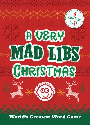 Very Mad Libs Christmas - 4 Mad Libs en un ! - Very Mad Libs Christmas - 4 Mad Libs in One!