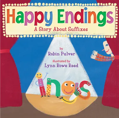 Une fin heureuse : Une histoire de suffixes - Happy Endings: A Story about Suffixes