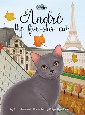 Andr le chat cinq étoiles - Andr the Five-Star Cat