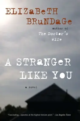 Un étranger comme vous - A Stranger Like You