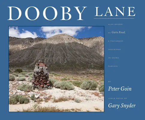 Dooby Lane : Aussi connu sous le nom de Guru Road, un testament inscrit dans des tablettes de pierre par Dewayne Williams - Dooby Lane: Also Known as Guru Road, a Testament Inscribed in Stone Tablets by Dewayne Williams