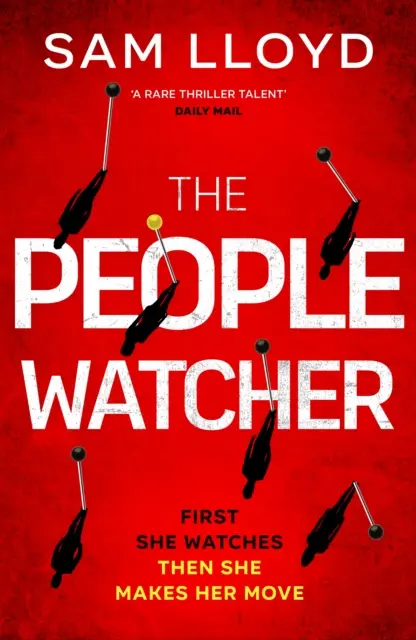 People Watcher - Le nouveau thriller haletant de l'auteur du Richard and Judy Book Club, plein de suspense et de rebondissements. - People Watcher - The heart-stopping new thriller from the Richard and Judy Book Club author packed with suspense and shocking twists