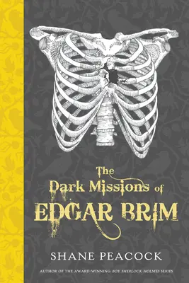 Les sombres missions d'Edgar Brim - The Dark Missions of Edgar Brim