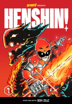 Henshin !, Volume 1 : Blazing Phoenix - Henshin!, Volume 1: Blazing Phoenix