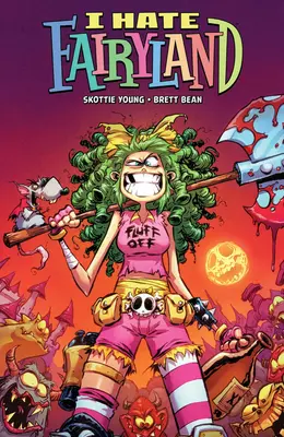I Hate Fairyland Volume 5 : L'Enfer de Gert - I Hate Fairyland Volume 5: Gert's Inferno