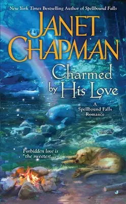 Charmé par son amour - Charmed by His Love