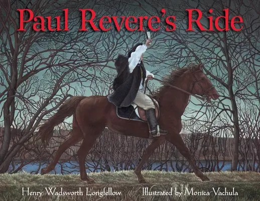 La chevauchée de Paul Revere - Paul Revere's Ride