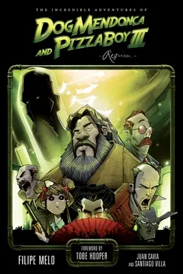 Les incroyables aventures de Dog Mendonca et Pizzaboy, Volume 3 : Requiem - The Incredible Adventures of Dog Mendonca and Pizzaboy, Volume 3: Requiem