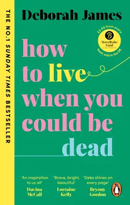 Comment vivre quand on pourrait être mort - How to Live When You Could Be Dead