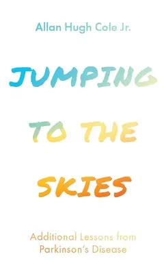 Sauter aux cieux - Jumping to the Skies