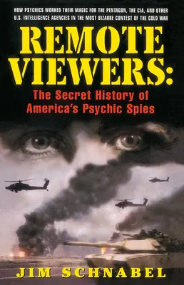 Remote Viewers - L'histoire secrète des espions psychiques américains - Remote Viewers - The Secret History of America's Psychic Spies