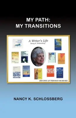 Mon chemin, mes transitions : Mes transitions - My Path, My Transitions: My Transitions