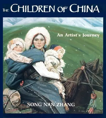 Les enfants de Chine : Le voyage d'un artiste - The Children of China: An Artist's Journey