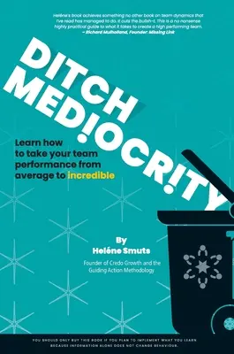 Sortir de la médiocrité - Ditch Mediocrity