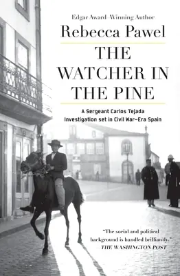 Le guetteur dans le pin - The Watcher in the Pine