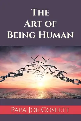 L'art d'être humain - The Art of Being Human