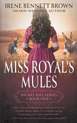 Les mules de Miss Royal : Une série de romans historiques classiques de l'Ouest - Miss Royal's Mules: A Classic Historical Western Romance Series