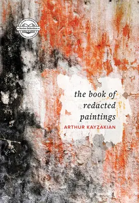 Le livre des peintures expurgées - The Book of Redacted Paintings