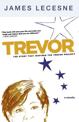 Trevor : une nouvelle - Trevor: A Novella