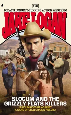 Slocum et les tueurs de Grizzly Flats - Slocum and the Grizzly Flats Killers