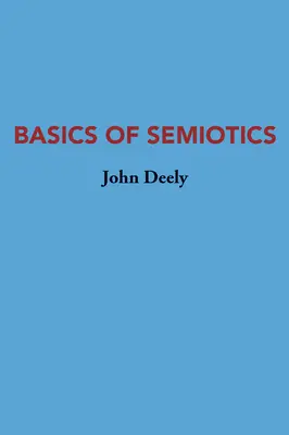 Bases de la sémiotique - Basics of Semiotics