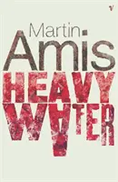 L'eau lourde et autres histoires - Heavy Water And Other Stories