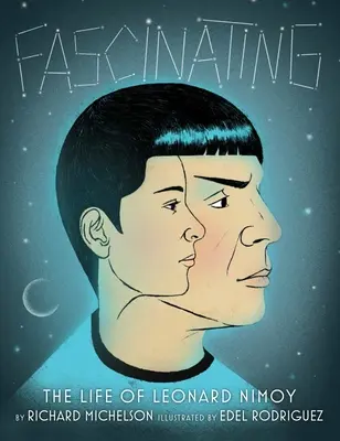 Fascinant : La vie de Leonard Nimoy - Fascinating: The Life of Leonard Nimoy