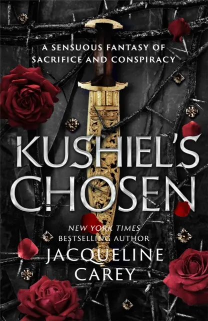 L'élu de Kushiel - une romance fantastique pleine d'intrigues et de trahisons - Kushiel's Chosen - a Fantasy Romance Full of Intrigue and Betrayal