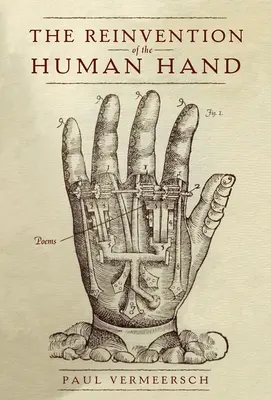 La réinvention de la main humaine - The Reinvention of the Human Hand