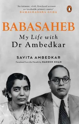 Babasaheb : Ma vie avec le Dr Ambedkar - Babasaheb: My Life with Dr Ambedkar