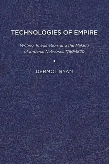 TECHNOLOGIES DE L'EMPIRE - TECHNOLOGIES OF EMPIRE