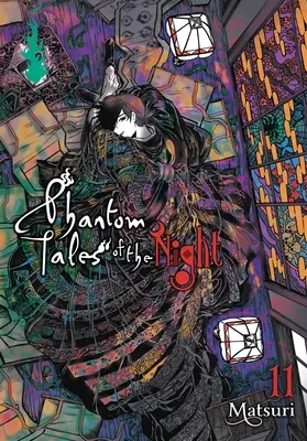 Histoires fantômes de la nuit, vol. 11 : Volume 11 - Phantom Tales of the Night, Vol. 11: Volume 11