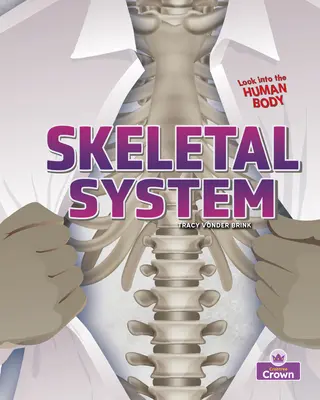 Système squelettique - Skeletal System