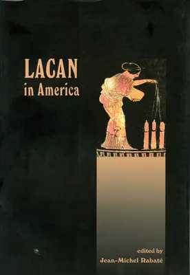 Lacan en Amérique - Lacan in America