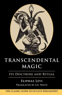 La magie transcendantale - Transcendental Magic