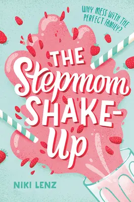 L'ébranlement de la belle-mère - The Stepmom Shake-Up