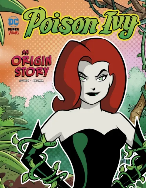 Poison Ivy - Une histoire d'origine - Poison Ivy - An Origin Story