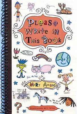 S'il vous plaît, écrivez dans ce livre - Please Write in This Book