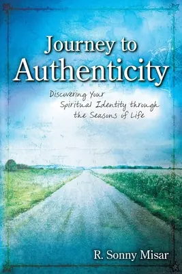 Voyage vers l'authenticité - Journey To Authenticity