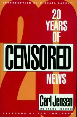 20 ans de nouvelles censurées - 20 Years of Censored News