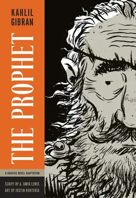 Le Prophète : Une adaptation en roman graphique - The Prophet: A Graphic Novel Adaptation