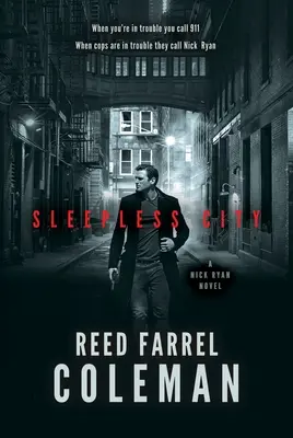 La ville sans sommeil : Un roman de Nick Ryan - Sleepless City: A Nick Ryan Novel