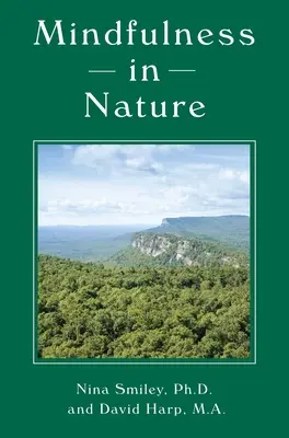 La pleine conscience dans la nature - Mindfulness in Nature