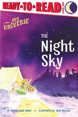 Le ciel nocturne : Prêt-à-lire Niveau 1 - The Night Sky: Ready-To-Read Level 1