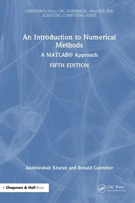 Introduction aux méthodes numériques : Une approche Matlab(r) - An Introduction to Numerical Methods: A Matlab(r) Approach